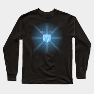 Rolling 20 Long Sleeve T-Shirt